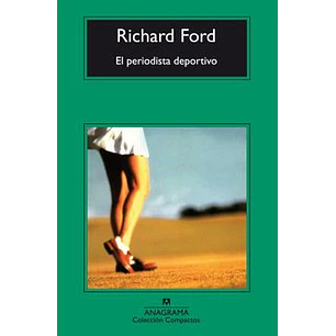 El Periodista Deportivo - Ford, Richard
