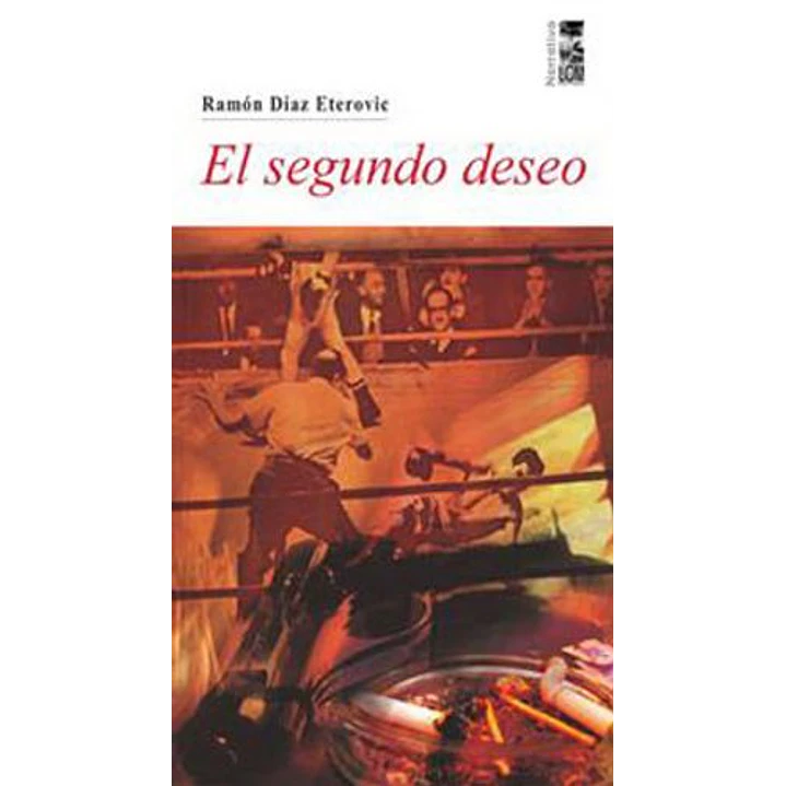 El Segundo Deseo - Diaz Eterovic, Ramon 1