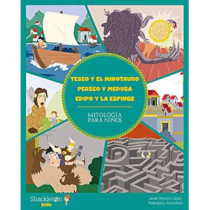 Teseo Y El Minotauro Perseo Y Medusa Edipo Y La Esfinge - Lopez, Javier Alonso; Peekabo Animation