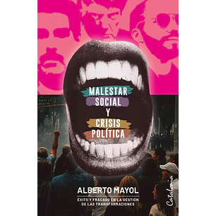 Malestar Social Y Crisis Politica - Mayol, Alberto