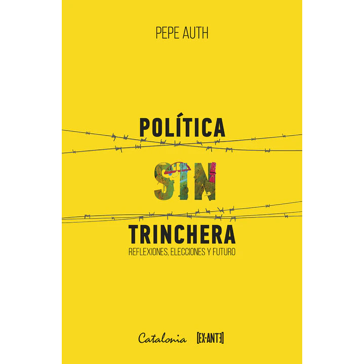 Politica Sin Trinchera - Auth, Pepe 1
