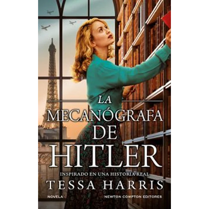 La Mecanografa De Hitler - Harris, Tessa 1
