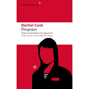 Despojos - Cusk, Rachel