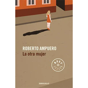 La Otra Mujer - Ampuero, Roberto