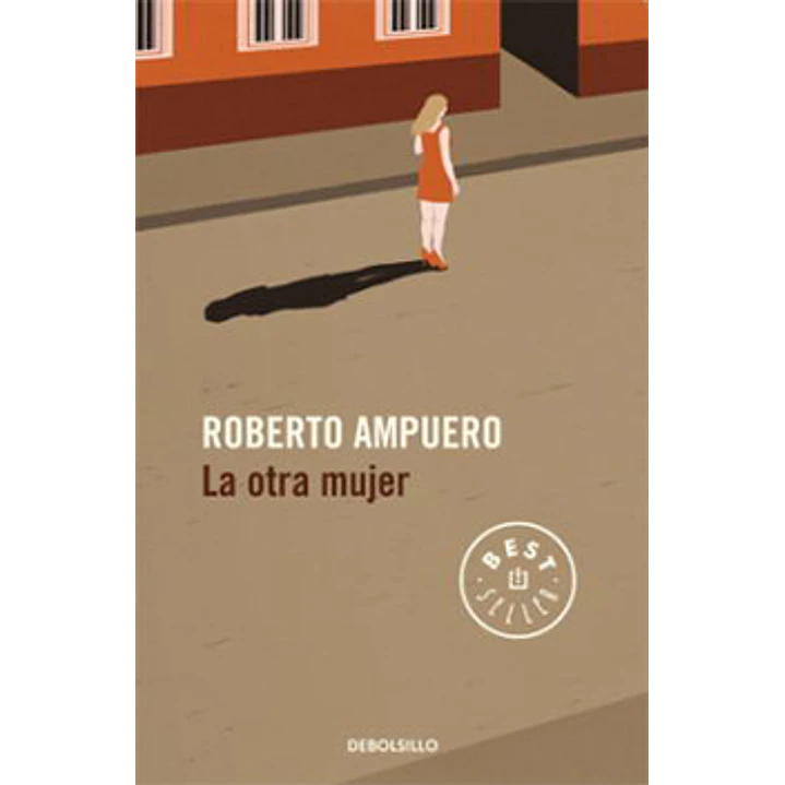 La Otra Mujer - Ampuero, Roberto 1