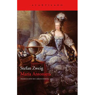 Maria Antonieta - Zweig, Stefan