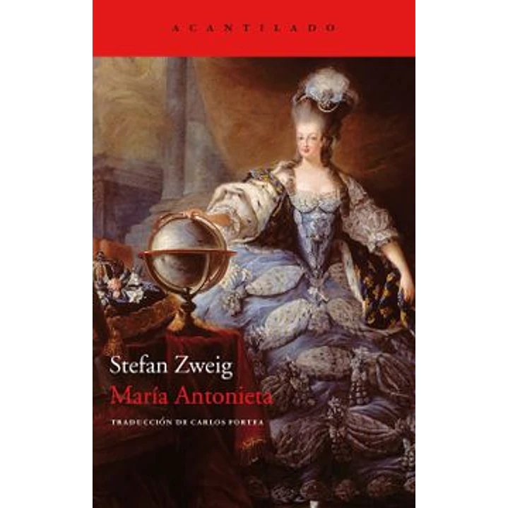 Maria Antonieta - Zweig, Stefan 1