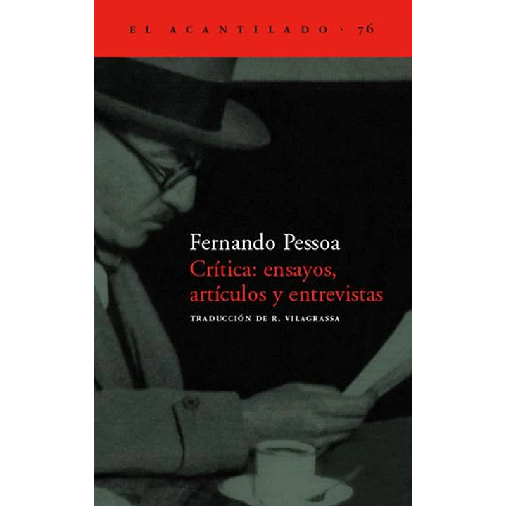 Critica Ensayos Articulos Y Entrevistas - Pessoa, Fernando 1