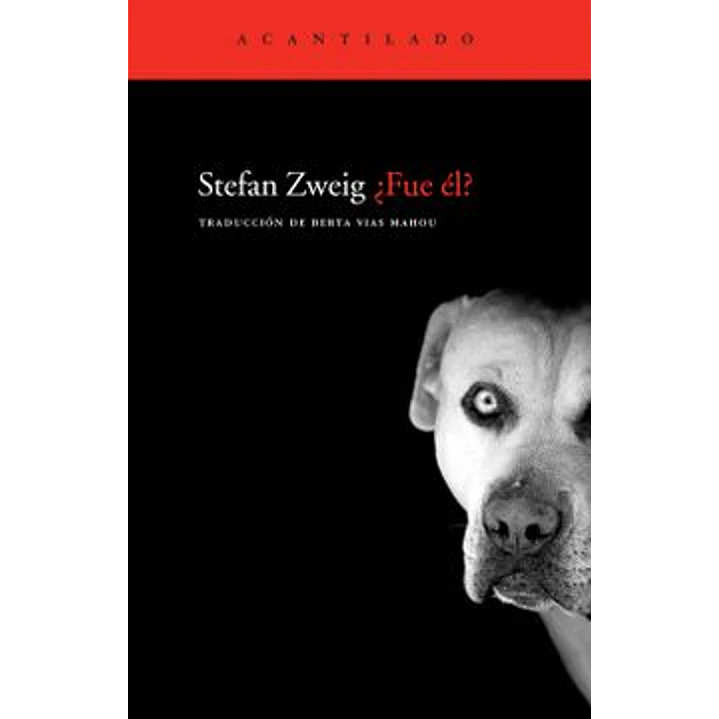 Fue El - Zweig, Stefan 1