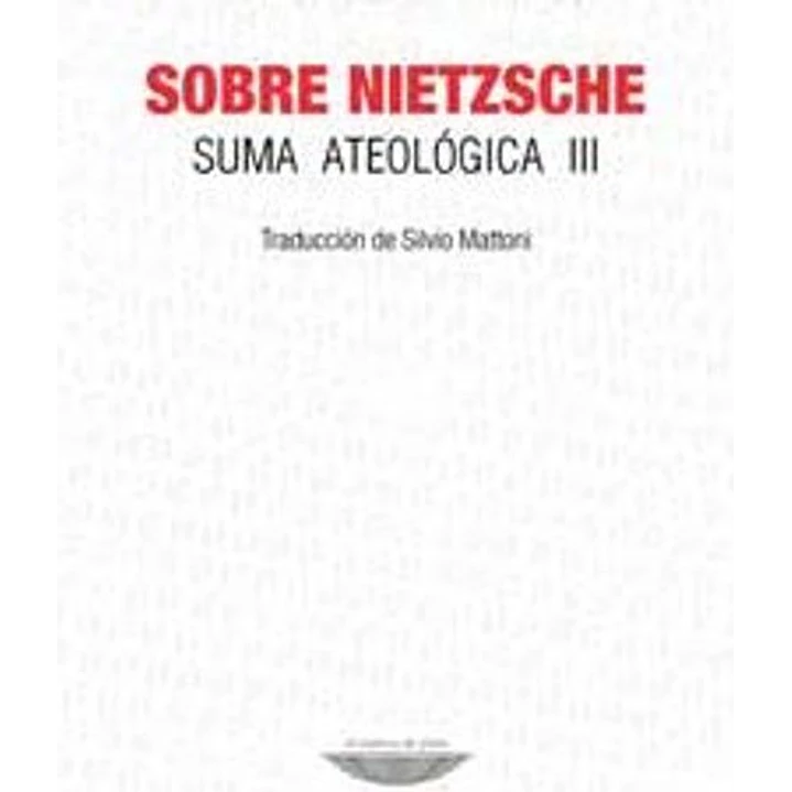 Sobre Nietzsche Suma Ateologia Iii - Bataille, Georges 1