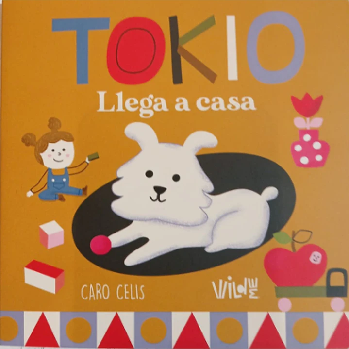 Tokio Llega A Casa (Cartone) - Celis, Caro 1