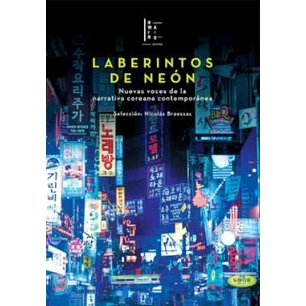 Laberintos De Neon - Varios Autores