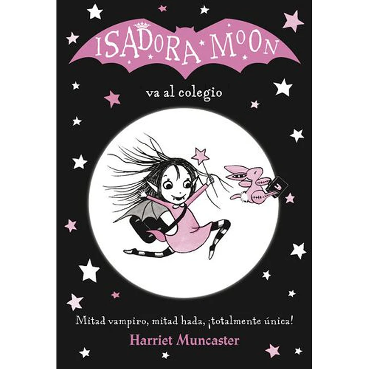 Isadora Moon 1 Va Al Colegio - Muncaster, Harriet 1