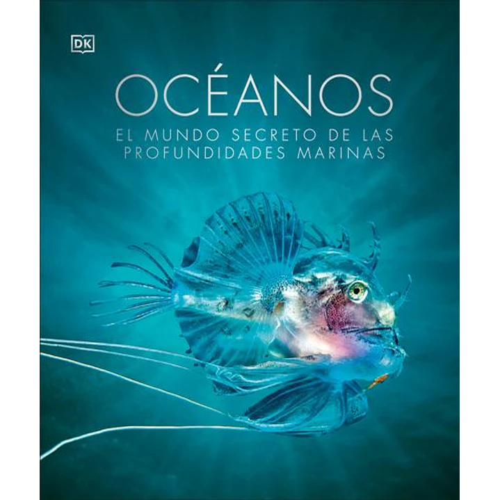 Oceanos El Mundo Secretl De Las Profundidades Marinas - Sin Autor 1