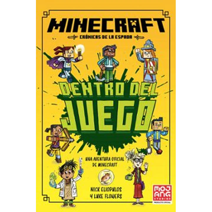 Minecraft Dentro Del Juego (Cronicas De La Espada 1) - Eliopulos, Nick / Flowers, Luke 1