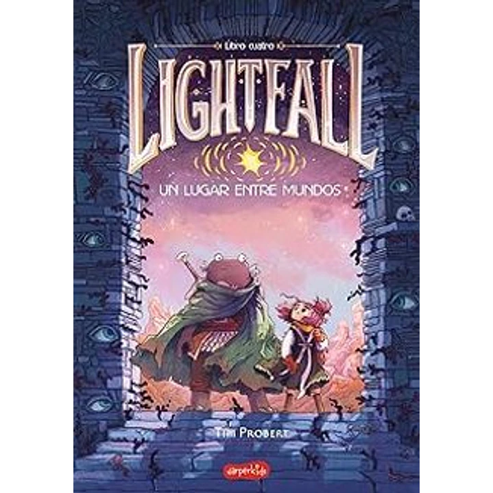 Lightfall 4 Un Lugar Entre Mundos - Probert, Tim 1
