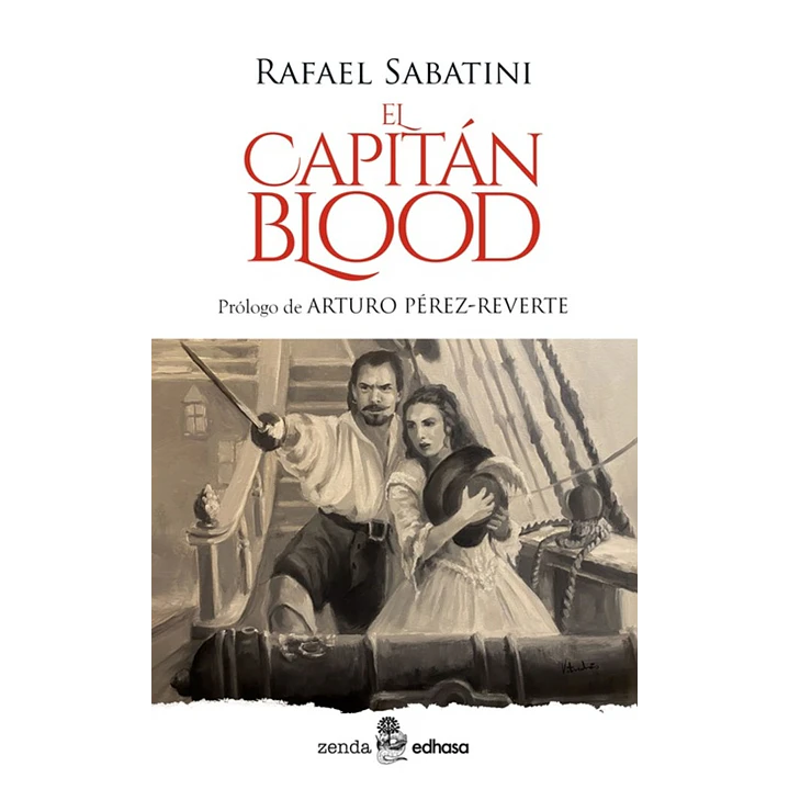 El Capitan Blood - Sabatini, Rafael 1