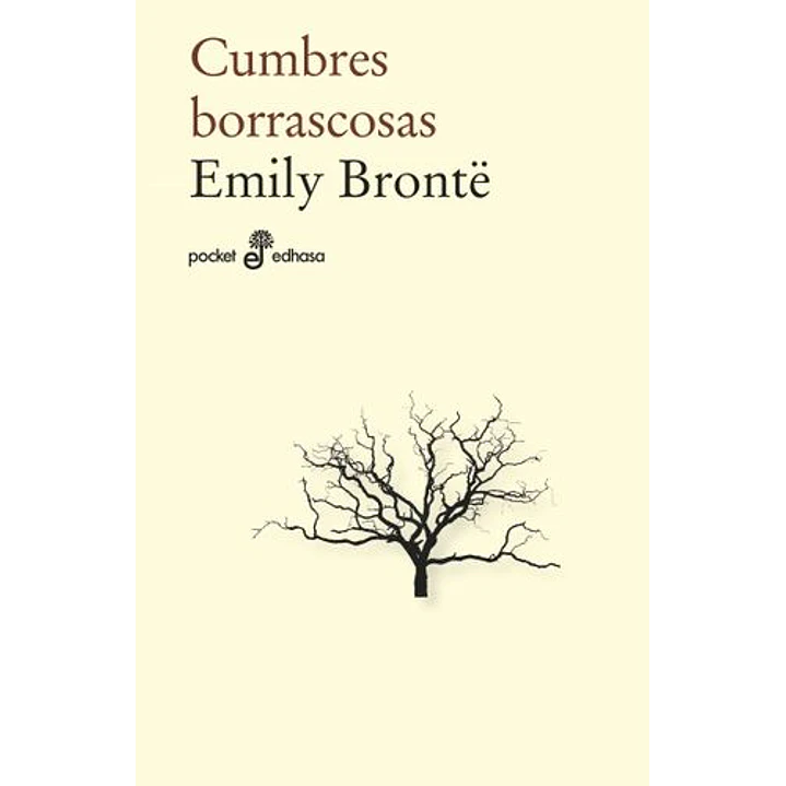 Cumbres Borrascosas - Bronte, Emily 1