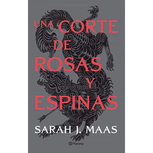 Una Corte 1 Una Corte De Rosas Y Espinas - Maas, Sarah J.