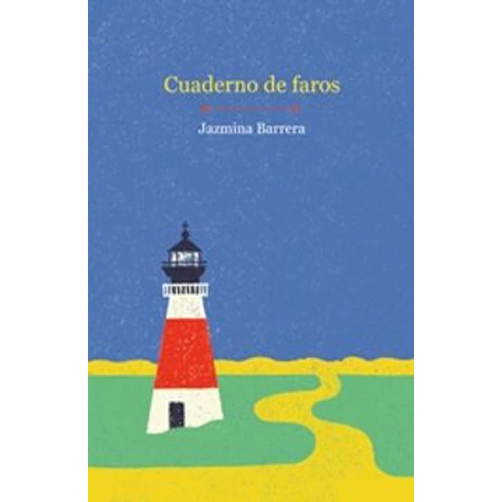 Cuaderno De Faros - Barrera, Jazmina 1
