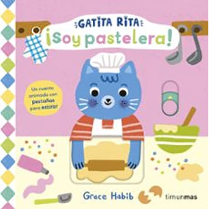 Gatita Rita Soy Pastelera - Habib, Grace