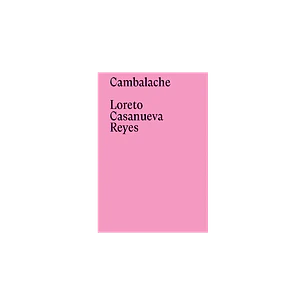 Cambalache - Casanueva Reyes, Loreto