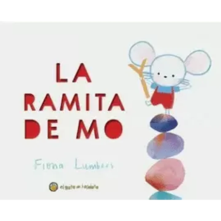 La Ramita De Mo - Lumbers, Fiona 1