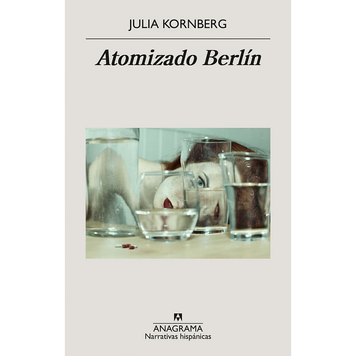 Atomizado Berlín - Kornberg, Julia 1