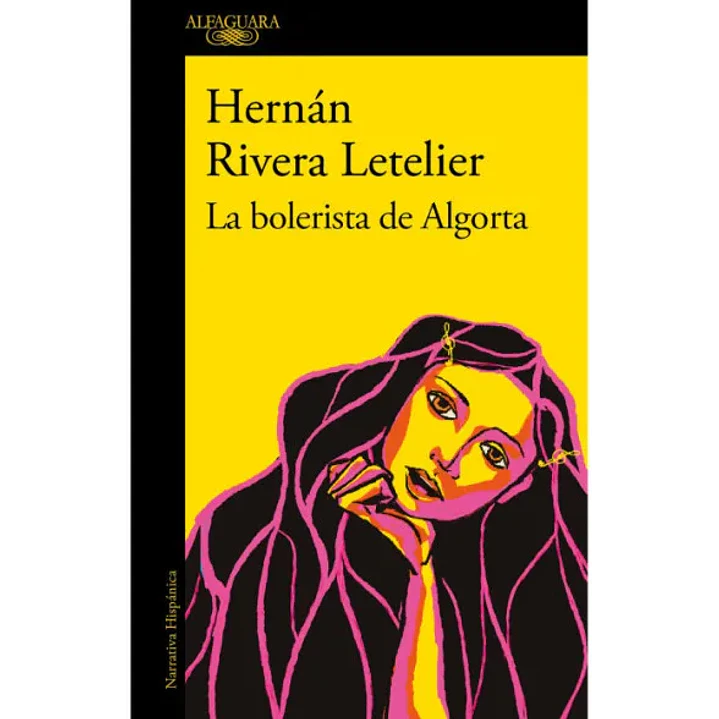 La Bolerista De Algorta - Rivera Letelier, Hernan 1