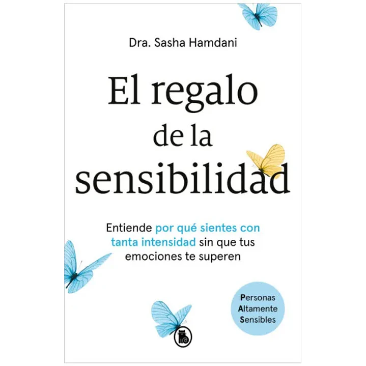 El Regalo De La Sensibilidad - Hamdani, Sasha 1