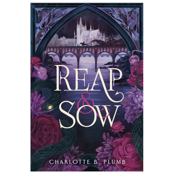 Reap & Sow (Reap & Sow 1) - Plumb, Charlotte 1