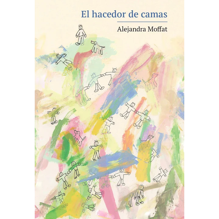 El Hacedor De Camas - Moffat, Alejandra 1
