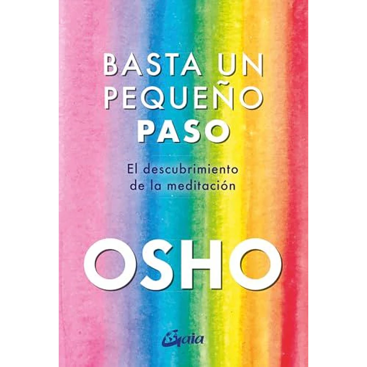 Basta Un Pequeño Paso - Osho 1