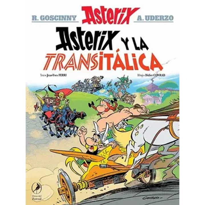 Asterix 37 - Asterix Y La Transitalica - Goscinny, Rene/uderzo, Albert 1