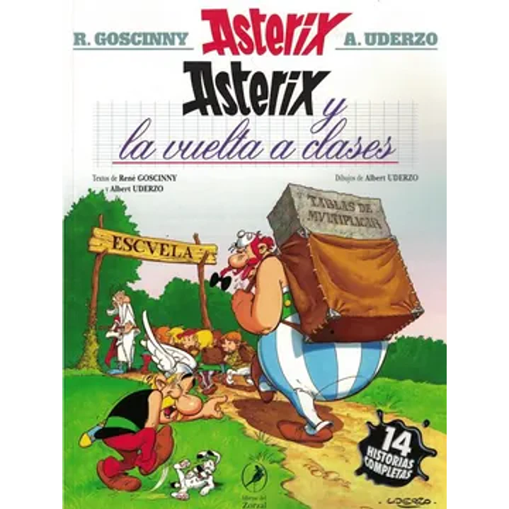 Asterix 32 - Asterix Y La Vuelta A Clases - Goscinny, Rene/uderzo, Albert 1
