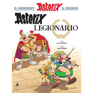 Asterix 10 Asterix Legionario - Goscinny, Rene/uderzo, Albert