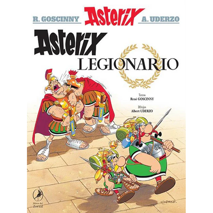Asterix 10 Asterix Legionario - Goscinny, Rene/uderzo, Albert 1