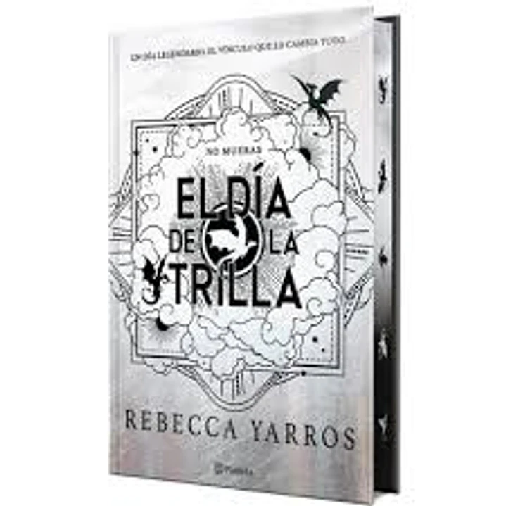 Empireo 4 - El Dia De La Trilla (Td Cantos Tintados) - Yarros, Rebecca 1