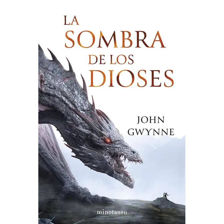 La Sombre De Los Dioses (Hermanos De Sangre 1) - Gwynne, John 1