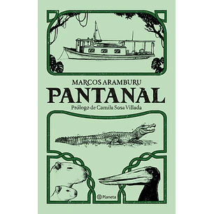 Pantanal - Aramburu, Marcos
