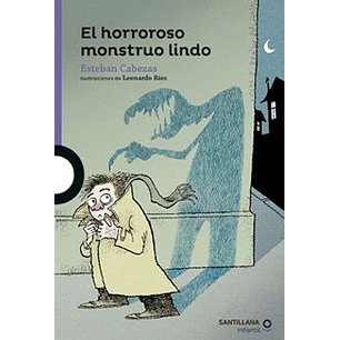 El Horroroso Monstruo Lindo - Cabezas, Esteban