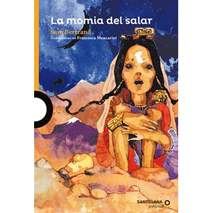 La Momia Del Salar - Sara Bertrand