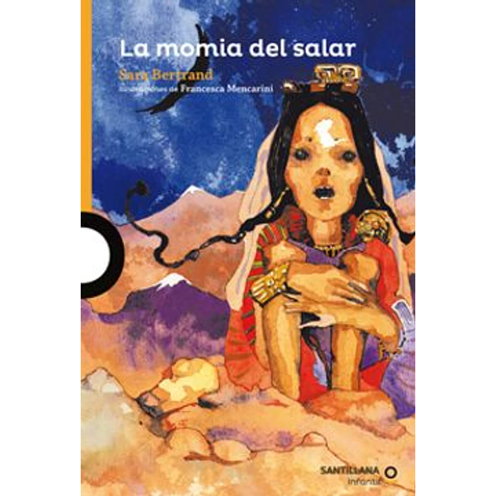 La Momia Del Salar - Sara Bertrand 1