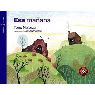 Esa Mañana - Malpica, Toño