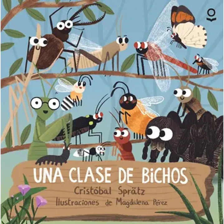 Una Clase De Bichos - Spratz, Cristobal 1