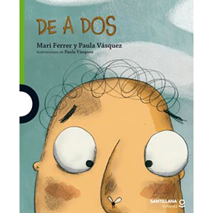 De A Dos - Ferrer, Mari; Vasquez, Paula