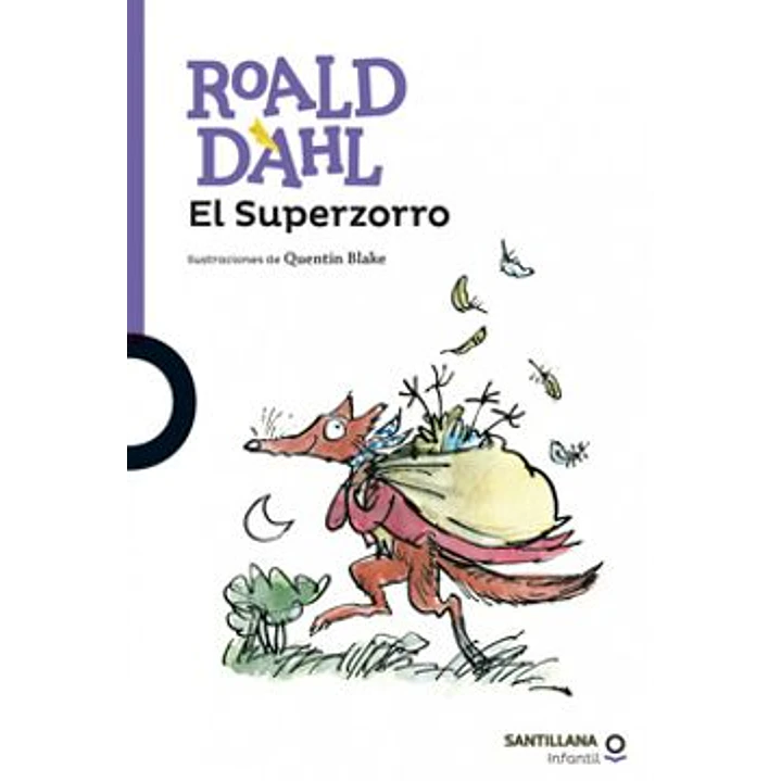El Superzorro - Dahl, Roald 1