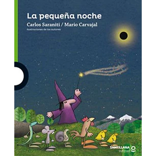 La Pequeña Noche - Saraniti, Carlos; Carvajal, Mario