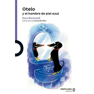 Otelo Y El Hombre De Piel Azul - Bertrand, Sara