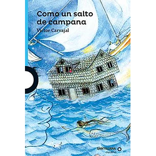 Como Un Salto De Campana - Carvajal, Victor